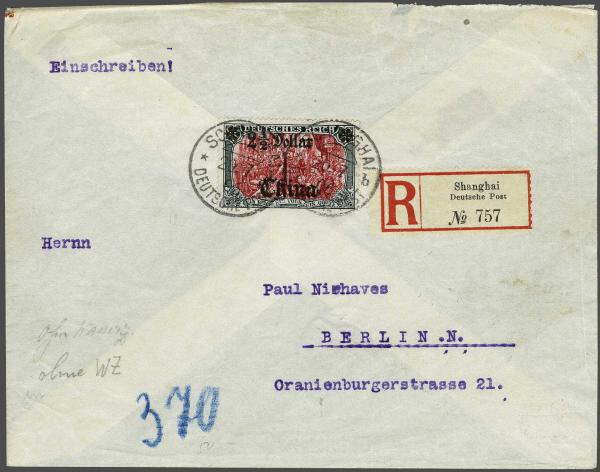 Lot 2393 - germany deutsche auslandspost china - Corinphila Auction AG Day 4- Europe & Overseas, Zeppelin-Mail, Die Sammlung Erivan (Part I), Schweiz & Liechtenstein Lot 2393 - germany deutsche auslandspost china - Corinphila Auction AG Day 4- Europe & Overseas, Zeppelin-Mail, Die Sammlung Erivan (Part I), Schweiz & Liechtenstein